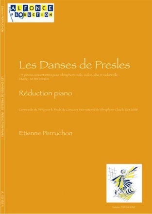 Les Danses de Presles pour vibraphone solo, violin, alto et violoncelle rduction piano