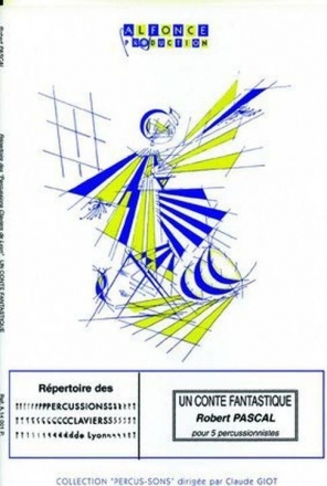 Robert Pascal, Un Conte Fantastique 2 Vibraphones, 2 Marimbas, Marimba Basse Partitur + Stimmen