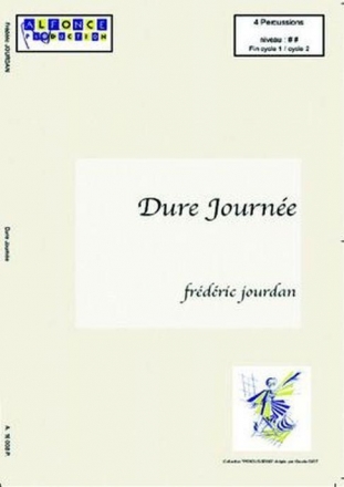 Frederic Jourdan, Dure Journee 2 Claviers [Glock Ou Vibra], Bongos, Congas. Partitur + Stimmen