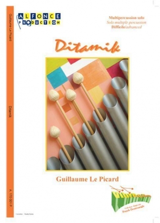 Guillaume Le Picard, Ditamik Percussionensemble Partitur + Stimmen