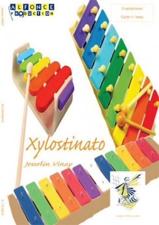 Jocelyn Vinay, Xylostinato 3 Xylophones Partitur + Stimmen