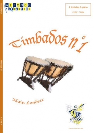 Alain Londeix, Timbados N 1 2 Timbales, Piano Partitur + Stimmen