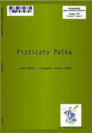 Joachim Leroux, Pizzicato Polka Glock, Marimba, Xylophone Partitur + Stimmen