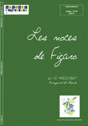 Gerard Lecointe_Wolfgang Amadeus Mozart, Les Noces De Figaro 2 Vibraphones, 2 Marimbas, 1 Marimba Basse Partitur + Stimmen