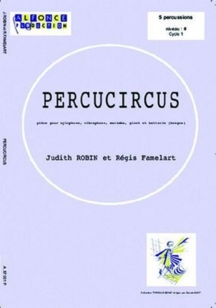 Rgis Famelart_Judith Robin, Percucircus Percussionensemble Partitur + Stimmen