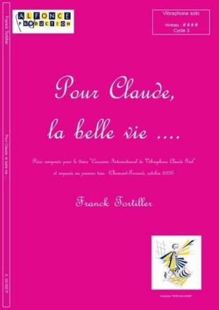 Franck Tortiller, Pour Claude, La Belle Vie ... Vibraphone Buch