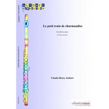 Claude-Henry Joubert, Le petit train de charmandise Flte und Klavier Buch