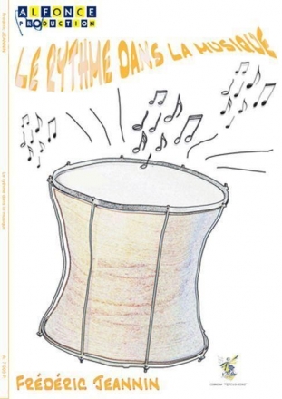 Frederic Jeannin, Le Rythme Dans La Musique Methode Buch