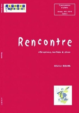 Olivier Bouma, Rencontre, Tab. 5 2 Percussions Partitur + Stimmen