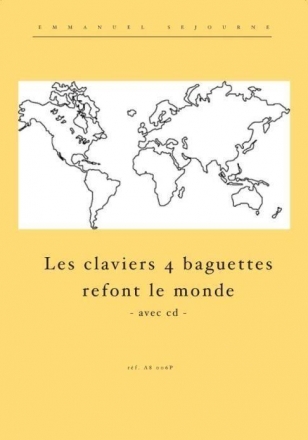 Les Claviers 4 Baguettes refont Le Monde (+Download) fr Marimba/Xylo/Vibra/phon