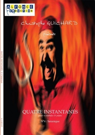 Christophe Guichard, 4 Instantanes N 4 - Satanique Timbales Et Piano Buch