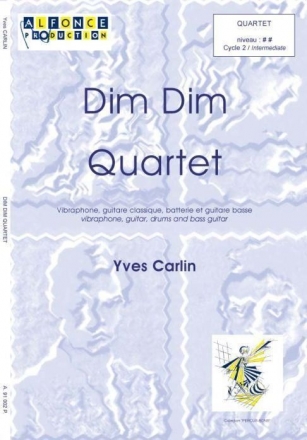 Yves Carlin, Dim Dim Quartet Percussionensemble Partitur + Stimmen