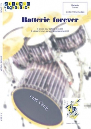 Yves Carlin, Batterie Forever Schlagzeug Buch + CD