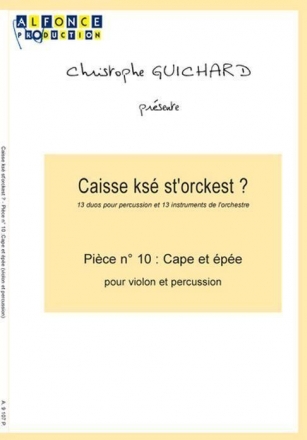 Christophe Guichard, Cape Et Epee Violon, Percussion Buch