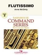 Anne McGinty, Flutissimo Concert Band Partitur + Stimmen