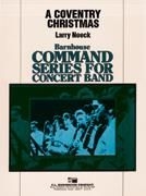 Larry Neeck, A Coventry Christmas Concert Band Partitur + Stimmen