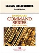 David Shaffer, Santa's Big Adventure Concert Band Partitur + Stimmen