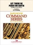 Jackson_ Miller, Let There Be Peace On Earth Concert Band Partitur + Stimmen