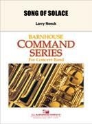 Larry Neeck, Song of Solace Concert Band Partitur + Stimmen