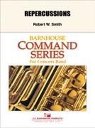 Robert W. Smith, Repercussions Concert Band Partitur + Stimmen