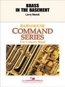 Larry Neeck, Brass in the Basement Concert Band Partitur + Stimmen