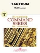 Matt Conaway, Tantrum Concert Band Partitur + Stimmen