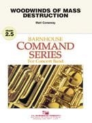 Conaway, Woodwinds Of Mass Destruction Young Band Partitur + Stimmen