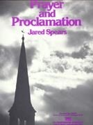 Jared Spears, Prayer and Proclamation Concert Band Partitur + Stimmen