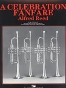 Alfred Reed, A Celebration Fanfare Concert Band Partitur + Stimmen