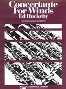 Ed Huckeby, Concertante for Winds Concert Band Partitur + Stimmen