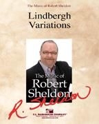 Robert Sheldon, Lindbergh Variations Concert Band Partitur + Stimmen