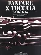 Ed Huckeby, Fanfare and Toccata Concert Band Partitur + Stimmen