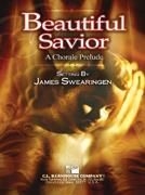 James Swearingen, Beautivul Savior Concert Band Partitur + Stimmen