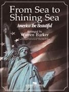 Ward-Bates, From Sea To Shining Sea Concert Band Partitur + Stimmen