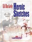 Ed Huckeby, Heroic Sketches Concert Band Partitur + Stimmen