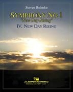 Reineke, New Day Rising (Symphony 1, Mvt. IV) Concert Band Partitur + Stimmen