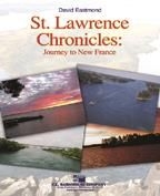 Eastmond, St. Lawrence Chronicles Concert Band Partitur + Stimmen