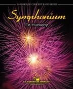 Ed Huckeby, Symphonium Concert Band Partitur + Stimmen