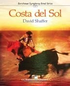 David Schaffer, Costa del Sol Concert Band Partitur + Stimmen