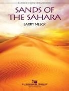 Larry Neeck, Sands of the Sahara Concert Band Partitur + Stimmen