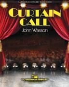 John Wasson, Curtain Call Concert Band Partitur + Stimmen