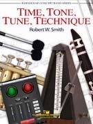 Robert W. Smith, Time, Tone, Tune, Technique Concert Band Partitur + Stimmen