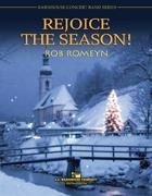 Rob Romeyn, Rejoice The Season! Concert Band Partitur + Stimmen