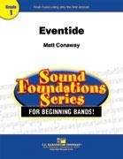 Matt Conaway, Eventide Concert Band Partitur + Stimmen