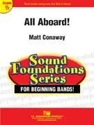 Matt Conaway, All Aboard! Concert Band Partitur + Stimmen