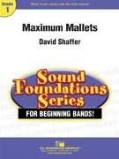 David Shaffer, Maximum Mallets Concert Band Partitur + Stimmen