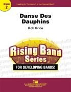 Grice, Danse Des Dauphins Concert Band Partitur + Stimmen