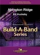 Ed Huckeby, Abington Ridge Concert Band Partitur + Stimmen