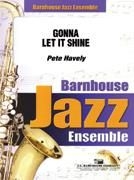 Havely, Gonna Let It Shine Jazz Ensemble Partitur + Stimmen