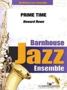 Howard Rowe, Prime Time Jazz Ensemble Partitur + Stimmen